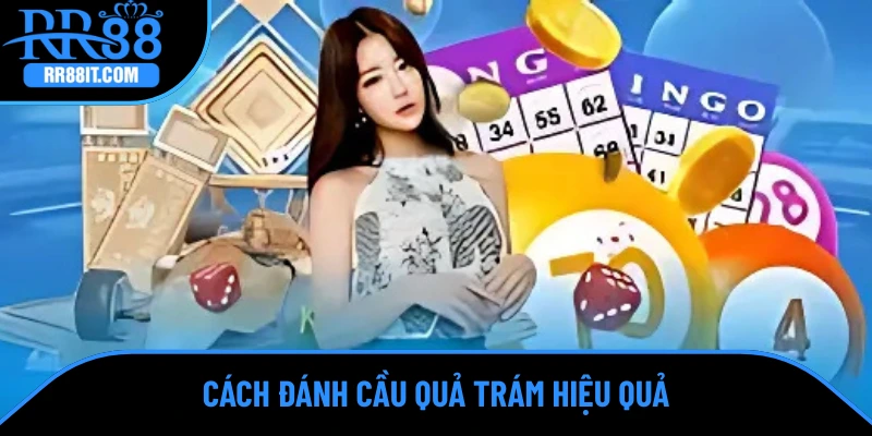 Cách đánh cầu quả trám hiệu quả